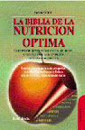 La biblia de la nutrición óptima La biblia de la nutrición óptima