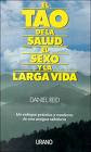 El Tao de la salud, el sexo y la larga vida (2ª parte) El Tao de la salud, el sexo y la larga vida (2ª parte)