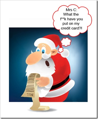 Mrs C what the fuck have you put on our credit card final